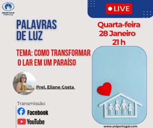 Palavras de Luz Como transformar o lar em um paraiso 28 de Janeiro